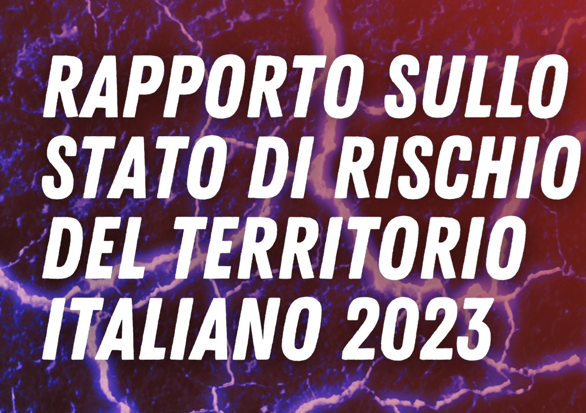 Rapporto sullo stato di rischio del territorio italiano 2023